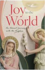 Joy to the World: An Advent Journey with the Angelus